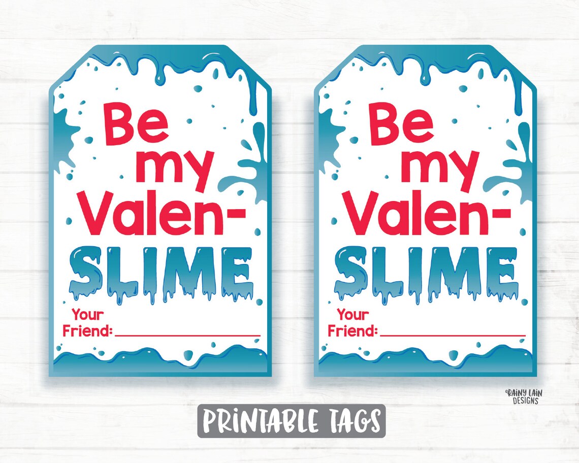 Be My Valen-slime Boy Slime Valentine Tag Valen-slime Day - Etsy