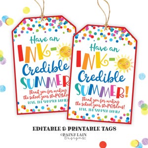 INK-credible Sommer Geschenkanhänger, Ink Pen Geschenkanhänger, Stu-PEN-dous Schuljahr, bearbeitbarer letzter Schultag Geschenkanhänger, vom Schüler zum Lehrer, PTO Geschenk
