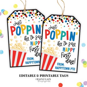 First Day of School Gift Bag Tag, Just Poppin By Happy First Day, Popcorn Teacher Gift Tag, Teacher Gift Tag from PTO, Welcome Back Tag