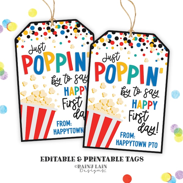 First Day of School Gift Bag Tag, Just Poppin By Happy First Day, Popcorn Teacher Gift Tag, Teacher Gift Tag from PTO, Welcome Back Tag