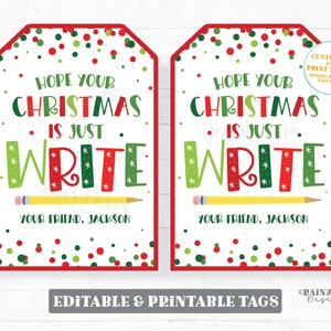 Christmas Pencil Gift Tag Just Write Holiday Pencil Tags Student Classroom Preschool Kids Editable Tag