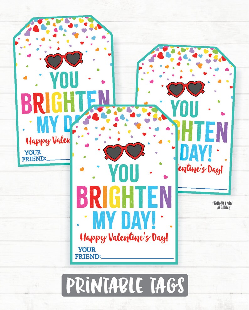You Brighten My Day Valentine, Sunglasses Valentine Tags Sun Valentine ...
