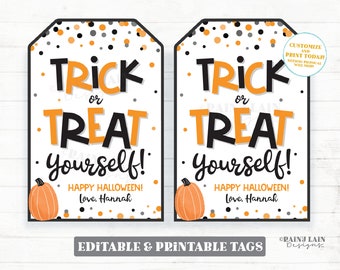 May include: Two printable Halloween trick or treat tags with a black and white polka dot background. The tags feature orange and black text that reads "Trick or Treat Yourself!" with a pumpkin and the text "Happy Halloween! Love, Hannah".