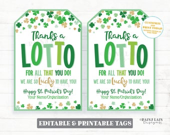 Thanks a Lotto for All you do St Patrick's Day Lotto Tags Shamrock Lottery Gift Staff Appreciation Friend Co-Worker Teacher Lotto Tag