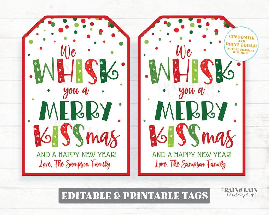 we whisk you a merry christmas tag kissmas holiday gift tags