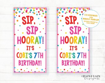 Puede incluir: Dos carteles imprimibles rosa y blanco con confeti de colores y el texto "Sip, Sip, Hooray! It's Cobi's 7th Birthday!"  ¡Personaliza e imprime hoy! No se enviará nada físico.