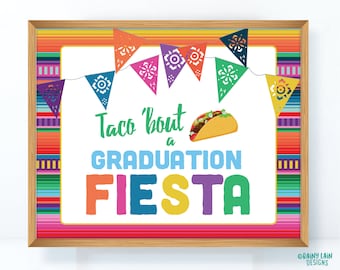 Taco Bout een Graduation Fiesta Sign, Fiesta Graduation Fiesta Sign, Fiesta Theme Signs, Mexicaanse Fiesta Ideas, Fiesta Printables Signs