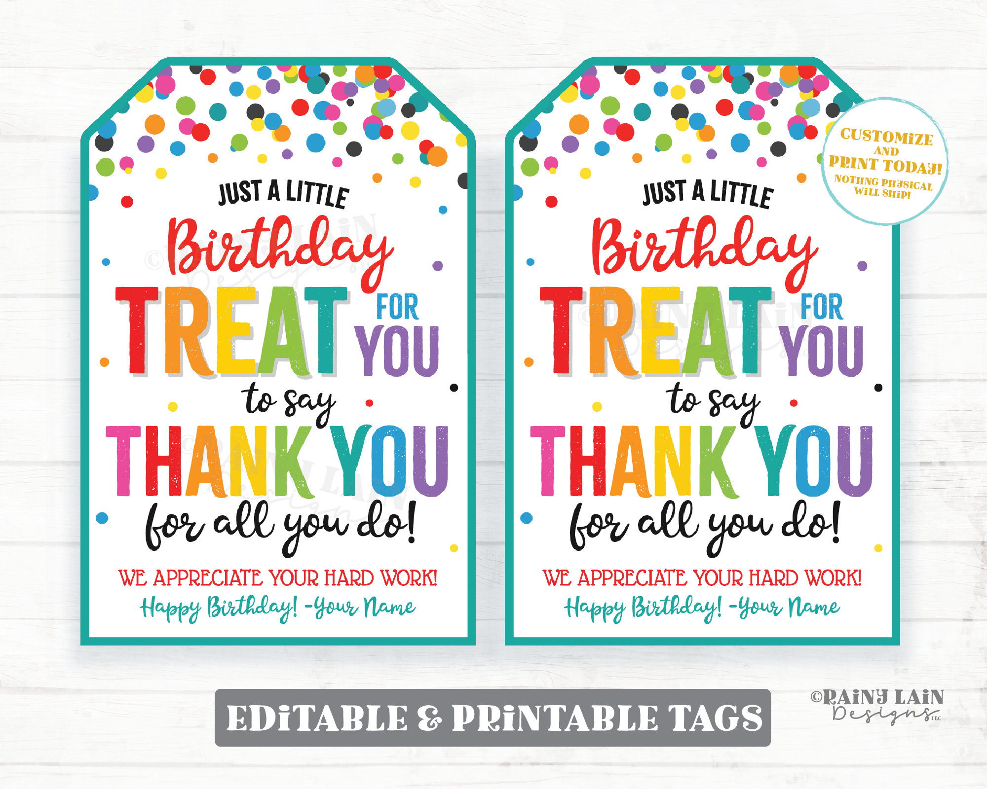 Birthday Treat for You to Say Thank You for All You Do Tag Appreciate ...