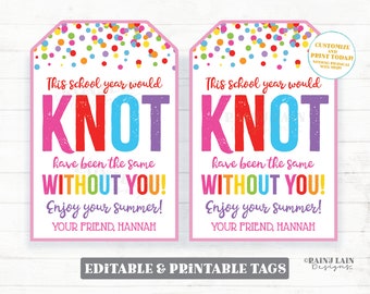 Knot be the same without you Tag Friendship Bracelet Pretzel Hair Tie Scrunchie Preschool 1st 2nd 3rd End of School Year Summer Student Gift