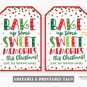 May include: Two printable Christmas gift tags with a red and green polka dot background. The tags feature the text "Bake up some sweet memories this Christmas! Love, The Sampson Family".
