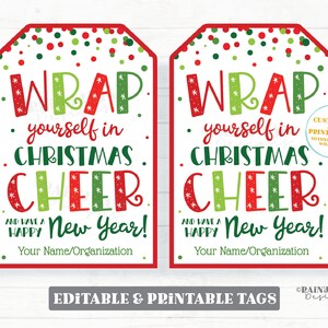 May include: Two Christmas gift tags with red borders and festive text. The tags read "Wrap yourself in Christmas Cheer and Have a Happy New Year!" with space for a name or organization. Green and red confetti dots decorate the top.