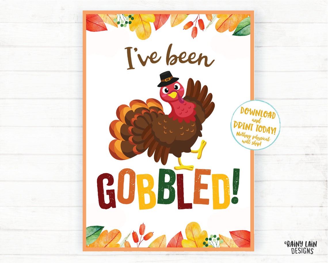 You've Been Gobbled Printable Set Editable You've Been - Etsy