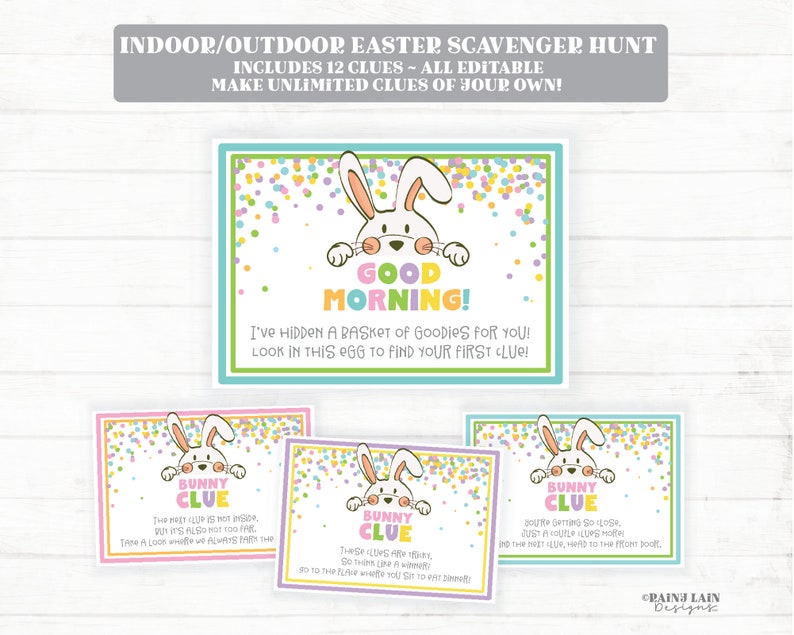 May include: Printable Easter scavenger hunt game with 12 clues. The game features a cute bunny illustration and colorful confetti. The text on the cards reads "Good Morning! I've hidden a basket of goodies for you! Look in this egg to find your first clue!" and "Bunny Clue".