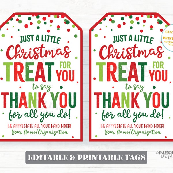 Christmas Treat Thank you Tag Holiday Appreciation Gift Tags Christmas Favor Tags Employee Company Staff Teacher Thank you Sweet Appreciate