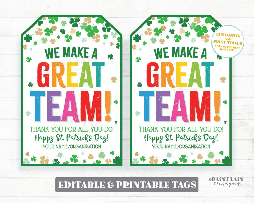 We Make a Great Team Tag Shamrock Thank You St Patrick's Day Gift St ...