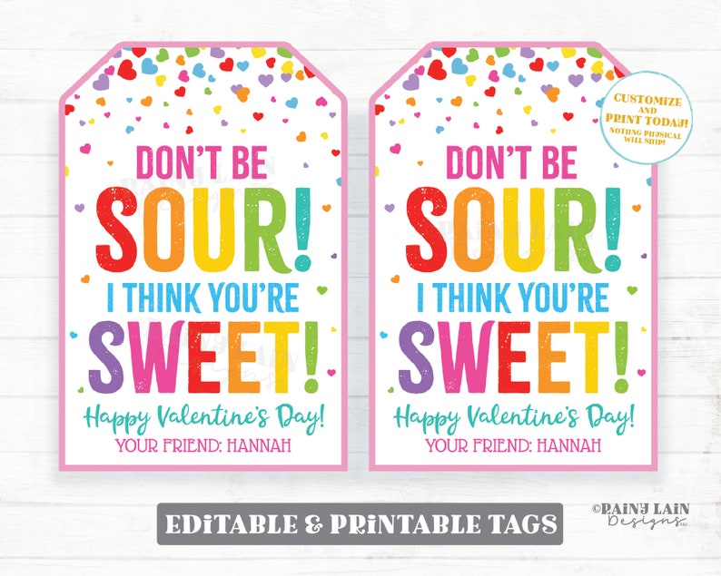 Sweet and Sour Candy Valentine, Don't be sour I think you're sweet Valentine Tag, Preschool Valentines, Classroom Printable Valentine Tags image 1