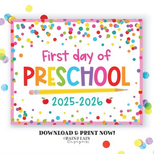 Letrero del primer día de clases, primer día de preescolar, regreso a clases, foto, utilería, confeti imprimible 2025-2026