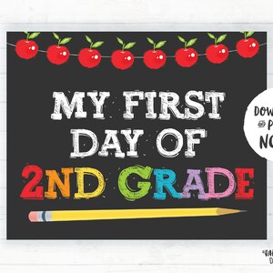 First Day of 2nd Grade Sign, Second Grade Sign, Printable First Day of ...