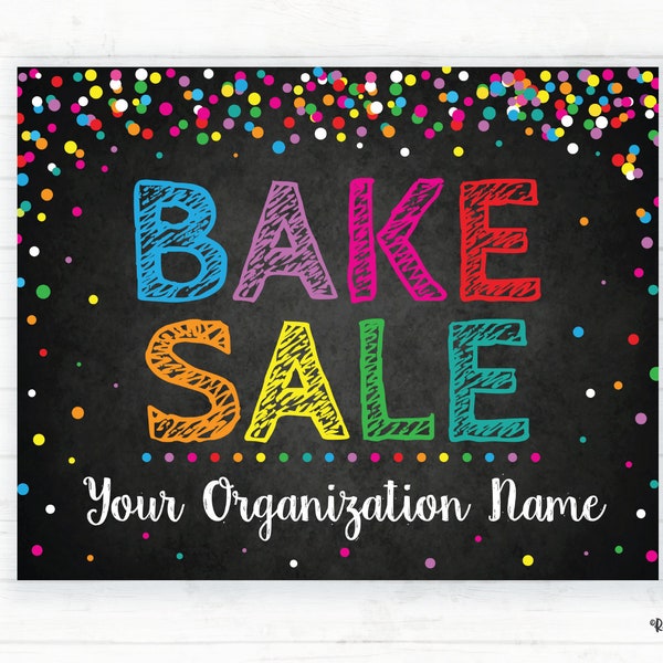 Bake Sale Sign Custom Bake Sale Poster, Fundraising Booth Sign, Fundraising Poster, Digital, Custom Banner, Chalkboard, Rainbow Confetti