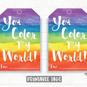 You Color My World Valentine Tag, Rainbow, Watercolor Paint, Coloring, Crayons, Preschool Valentines Classroom Printable Non-Candy Valentine