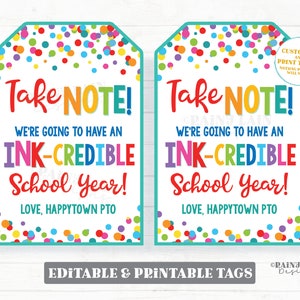 Take Note INK-credible School Year Tag Notebook Editable First Day of School 1st Back to School Gift Student From Teacher Pen Pencil PTO