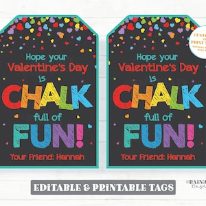 Chalk full of fun Valentine Tags, Hope your Valentine&#39;s Day, Sidewalk Chalk Student Gift, Preschool Classroom Printable Kids Non-Candy Tag