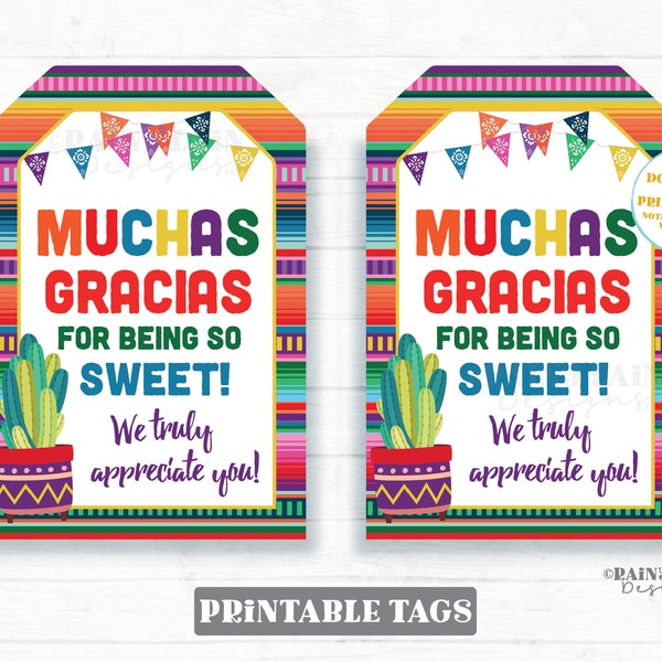 Muchas Gracias for being sweet Teacher Appreciation Gift Tags Teacher Staff Thank You Serape Cactus Printable Candy Chocolate Sweets Cookie