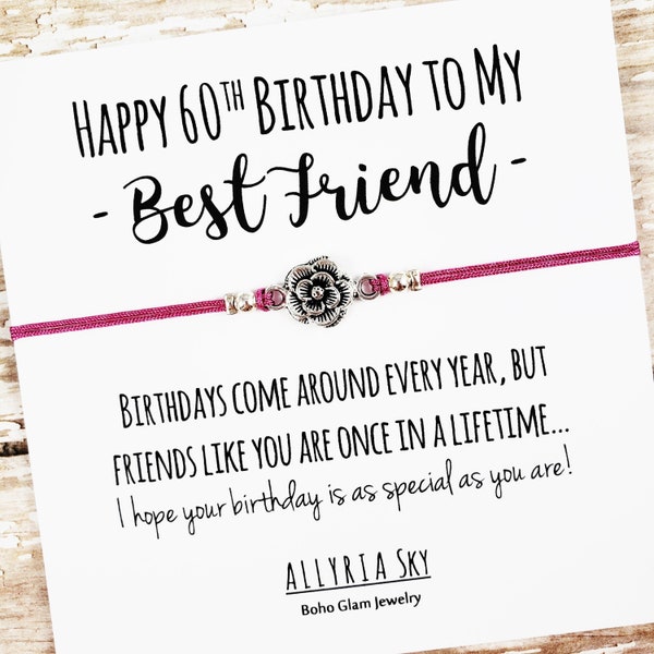 Happy 60th Birthday Best Friend Bracelet | Best Friend 60th Birthday Gift | Best Friend 60th Birthday Card | Soul Sister, BFF Birthday Gift