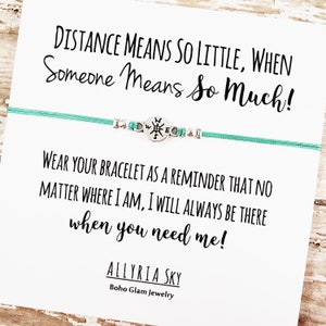Bracelet d’amitié avec carte « Distance Means So Little » | | cadeaux Best Friend | de carte There for You Soutenez, vous manquez, pensez à votre cadeau
