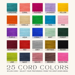 May include: A chart of 25 different colors of nylon cord. The colors are arranged in a grid of five rows and five columns. The colors include turquoise, coral, fuchsia, lavender, yellow, orange, vanilla, green, teal, pink, purple, aqua, cobalt, mint, forest, burgundy, red, grey, antique, black, lime, navy, mauve, brown, and neon pink.