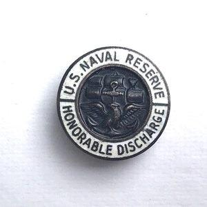 WWII US Naval Reserve Honorable Discharge Lapel Pin Button Back
