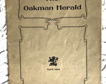 The Oakman Herald April 1908 Booklet by 8th Grade Students of School 20 Rochester, New York