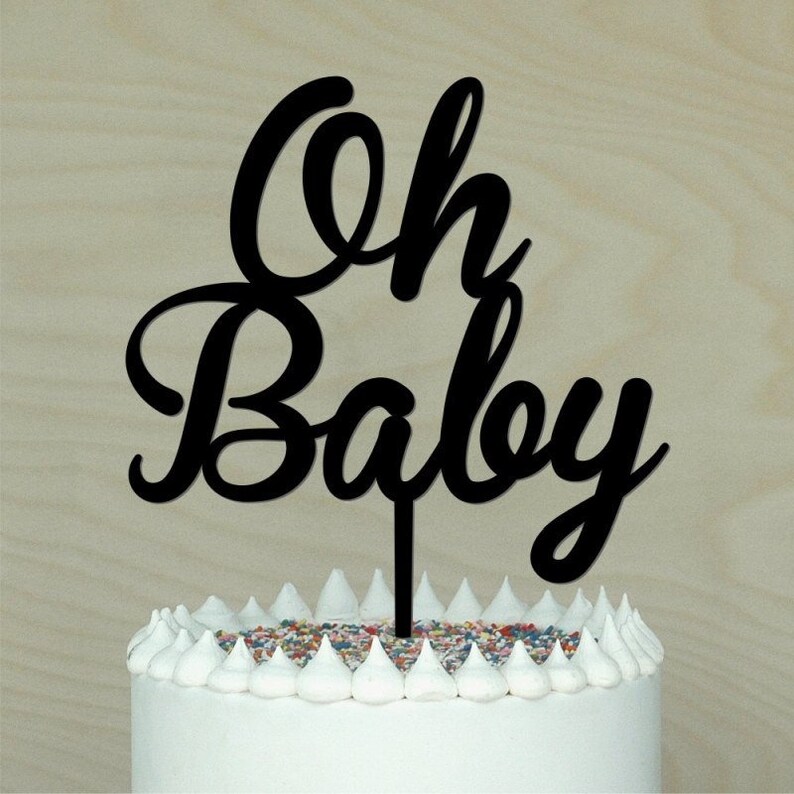 Oh Baby Cake Topper Baby Cake Decor Baby Shower Diaper Etsy
