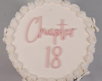 Chapter Cake charm | Chapter Age Cake Topper | Acrylic Cake Plaque any AGE