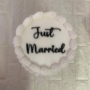 Just Married Cake Charm Just Married Cake Plaque Just Married for Vintage Style Cake Wedding Cake Flat topper Acrylic wedding cake sign