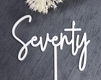 Happy Seventy Birthday Cake Topper 70 Cake Topper 70th Birthday Cake  Modern Signature Font Timber or Acrylic cake decor for him for her