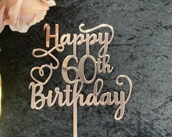 Happy 60th Birthday Cake Topper, Sixty , 60th Birthday, 60, 60th Cake Topper, Timber or Acrylic.