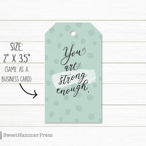 Scripture Gift Tags, You are Strong Enough, Bible Verse Gift Tags, Inspirational Gift Tags, Gift Tags with Scripture