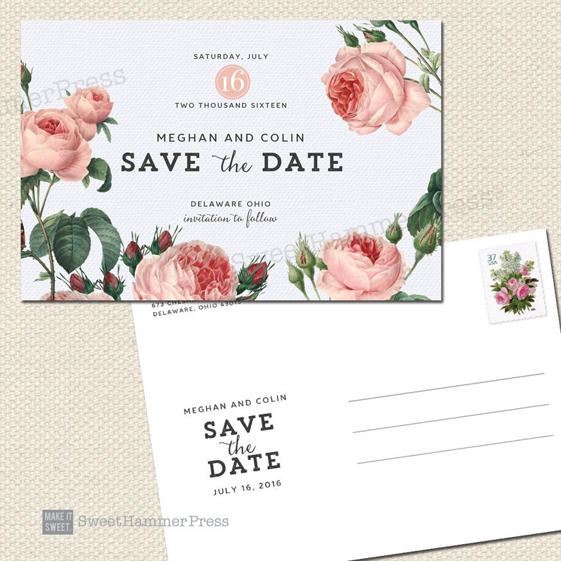 May include: Save the Date postcard with a floral design featuring pink roses and green leaves. The text reads "Meghan and Colin Save the Date July 16, 2016".