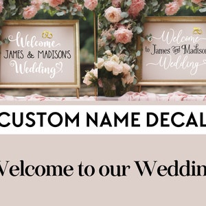 Custom Welcome Sign Decal Personalized Wedding Signage, DIY Wedding, Mirror & Frame Decal, Up to 36 Wide image 8