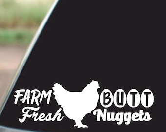Vinyldekal med Farm Fresh Butt Nuggets – Klistermärke med kycklingägare