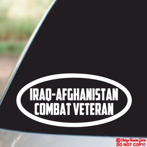 IRAK-AFGHANISTAN Combat VETERAAN - Vinyl Decal Sticker Auto Vrachtwagen Boot Laptop Achter Achterruit Muur Bumper Oorlog Militaire Verenigde Staten Usa