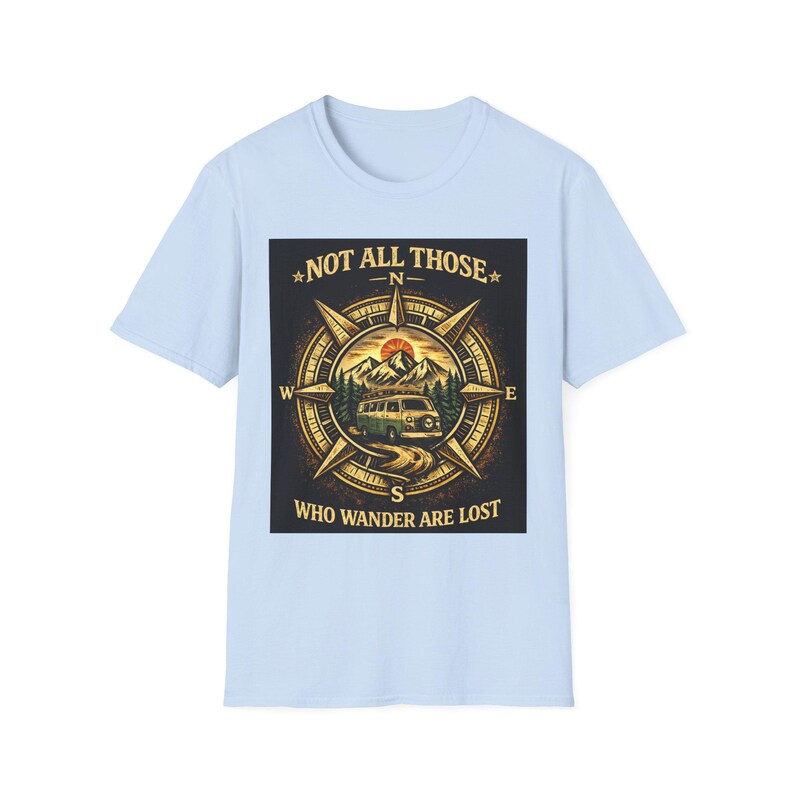 Not All Those Who Wander Are Lost Compass Graphic T-Shirt | Adventure Travel Tee Camping Van Life Nomad image 8