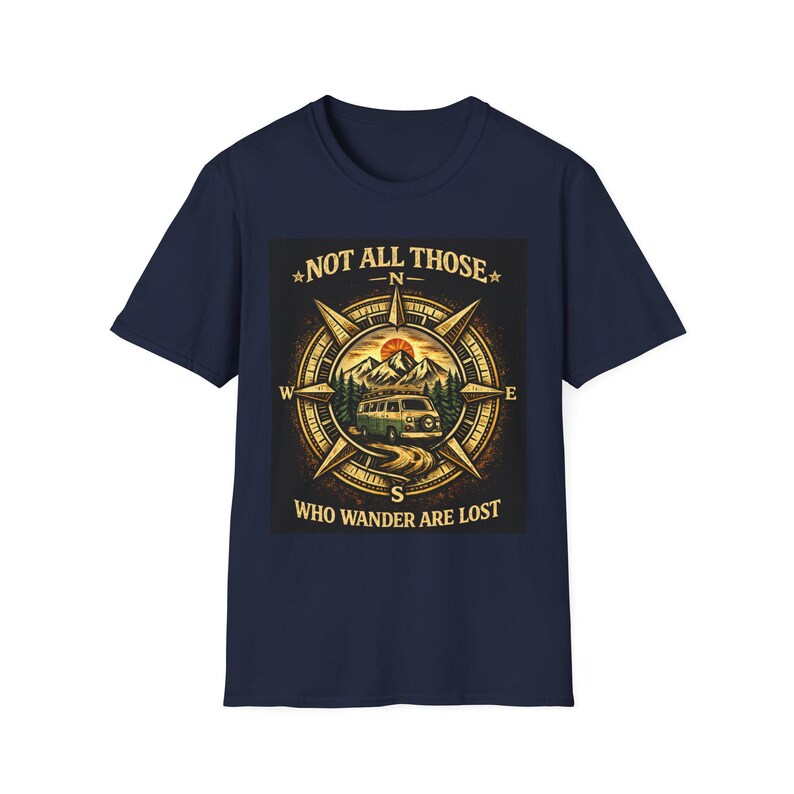 Not All Those Who Wander Are Lost Compass Graphic T-Shirt | Adventure Travel Tee Camping Van Life Nomad image 10