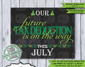 Tax Deduction Chalkboard Pregnancy Announcement Photo Prop | Tax Season Baby Reveal Printable Poster | July Instant Download Sign