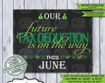 Tax Deduction Chalkboard Pregnancy Announcement Photo Prop | Tax Season Baby Reveal Printable Poster | June Instant Download Sign