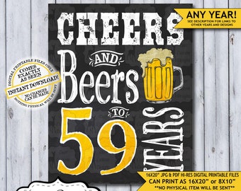 Cheers and Beers to 59 Years Chalkboard Poster | Instant Download Man's 59th Birthday Beer Sign | Poster Only
