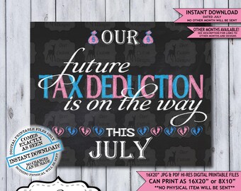 Tax Deduction Chalkboard Pregnancy Announcement Photo Prop | Tax Season Baby Reveal Printable Poster | July Instant Download Sign