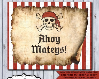 Printable Pirate Party Sign | Ahoy Mateys | Instant Digital Download | Pirate Party Poster | Boy Birthday Decor | Pirate Party Decoration