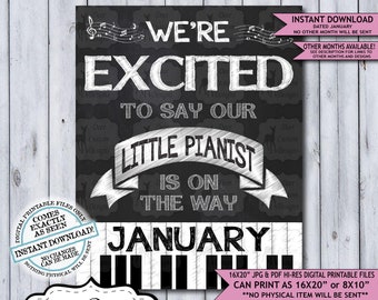 Little Pianist Chalkboard Pregnancy Announcement Photo Prop | Musical Musician Baby Reveal Printable Poster | January Instant Download Sign